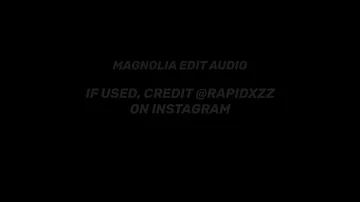 magnolia, playboi carti, edit audio