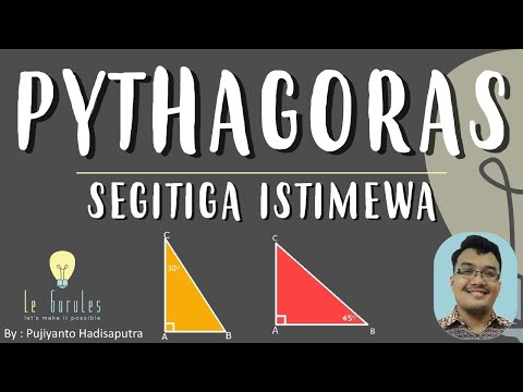 Matematika Kelas 8 - Pythagoras (5) - Segitiga Istimewa, Sudut Istimewa Pada Segitiga