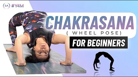 Chakrasana for Beginners | Wheel Pose Step by Step