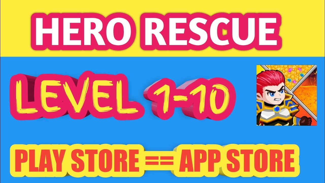 hero rescue Level 1-10 gameplay ll LOOKUP GAMING ll DAILY VIDEO ll ...