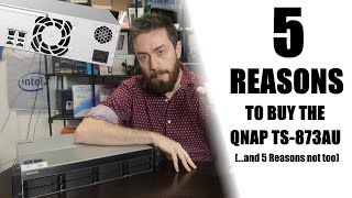 QNAP TS-873AU NAS - Should You Buy It?