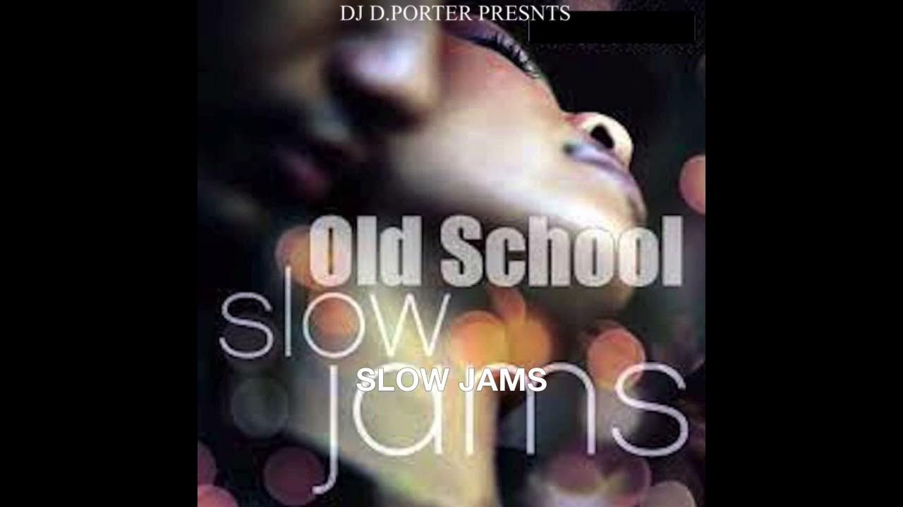 OLD SCHOOL SLOW JAMS YouTube old-school-slow-jams-youtube