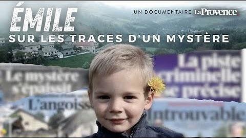 Émile : sur les traces d'un mystère