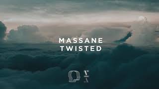 Massane - Twisted