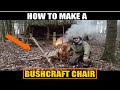 How to make a BUSHCRAFT CHAIR using an AXE, SAW & a few NAILS / NATURAL CORDAGE (optional)