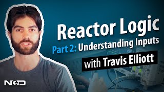 Reactor Logic Part 2: Understanding Inputs Wealth