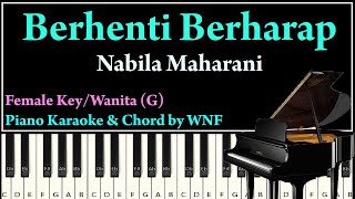 Nabila Maharani - Berhenti Berharap Piano Karaoke Versi Wanita