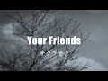 Your Friends - サクラサク (Official Music Video)