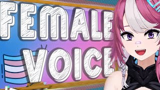 Passable Female Voice, Step by Step Guide