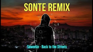 Saweetie "Back to the Streets (feat. Jhené Aiko) " Sonte RMX