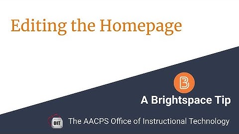 Editing the Brightspace Course Homepage