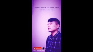 Karena Cinta - Pudja Band ( Cover Donny Antinoda ) #lagusedih #lagunostalgia2000an #pudjaband