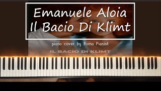 Emanuele Aloia - Il Bacio Di Klimt (piano cover)