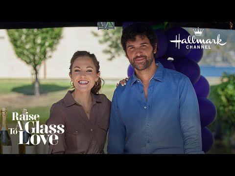 Sneak Peek - Raise a Glass to Love - Hallmark Channel