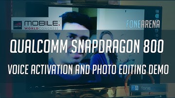 Qualcomm Snapdragon 800 Voice Activation and Photo Editing Demo