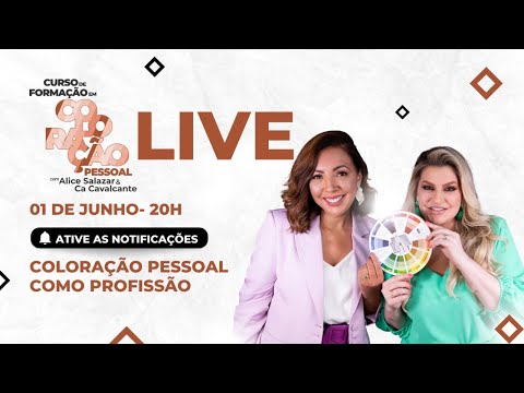 COLORAÇÃO PESSOAL COMO PROFISSÃO - ULTIMAS VAGAS PARA A FORMAÇÃO COMPLETA