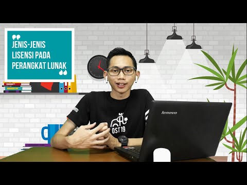 Mengenal Lisensi Perangkat Lunak