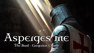 Gregorian Chant - Asperges me