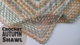 How To Crochet An Easy Autumn Shawl