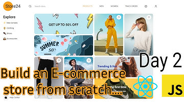 Day 2 Project Ecommerce store with Reactjs | React Routing | Navigation | Complete Tutorial