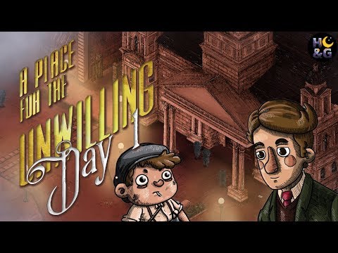 A Place for the Unwilling | Voice Acted Gameplay | Day 1