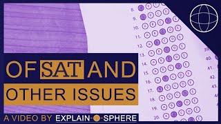 The problem with SATs: standardized tests explained