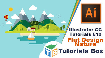 Illustrator CC Tutorials | E12 | Flat Design Nature