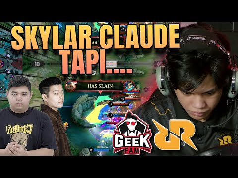 GILA SKYLAR CLAUDE UDAH MENGGILA TAPI KENA COMEBACK?? YAAMPUN BANGUN BANGUN WOII RRQ VS GEEK GAME 1