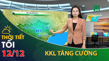 Khu vực Bắc Bộ, KKL mạnh tăng cường, trời rét| VTC14