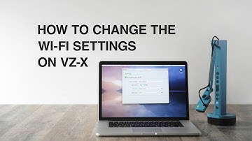 How to Change the Wi-Fi Settings on VZ-X