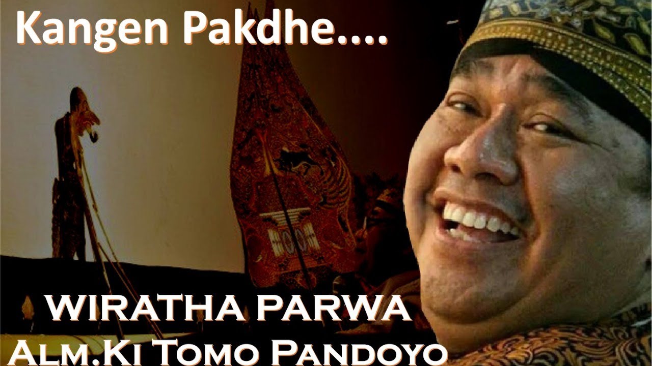 IN MEMORIAM- Wiratha Parwa - Ki Tomo Pandoyo
