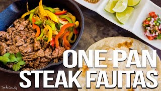 The Best Steak Fajitas - Easy Mexican Food Favorite | SAM THE COOKING GUY 4K
