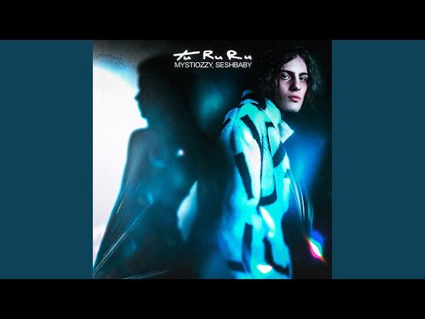 MYSTIOZZY - Tu Ru Ru
