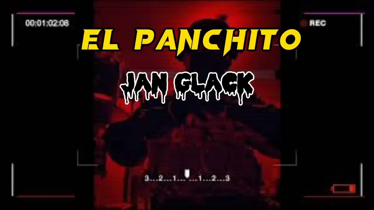 EL PANCHITO-JAN GLACK EL PANCHITO-JAN GLACK