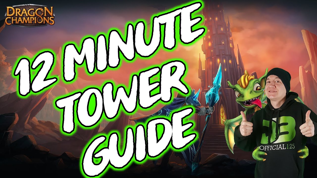 DemORCS! The EASY 12 Minute Clan Tower Guide! Dragon Champions