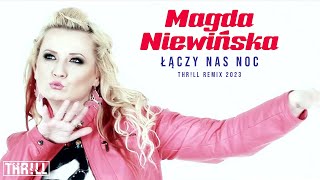 Magda Niewińska - Łączy Nas Noc (#2023) chords
