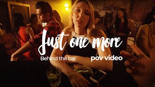 BEHIND THE BAR - Just one more ( RSA interactive training POV video)