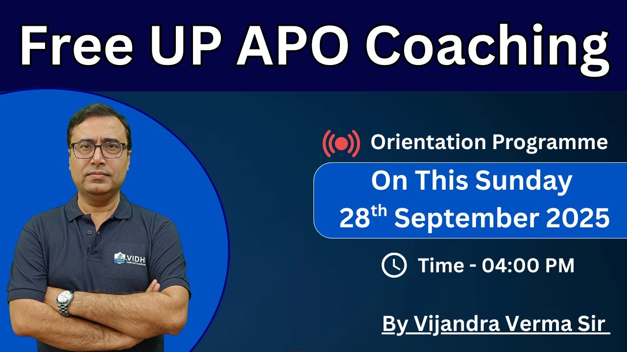 Free UP APO Coaching 2025 | Orientation Programme | Free Judiciary Coaching | 