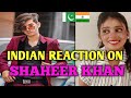 Indian Reaction On Pakistani || Shaheer Khan || Pakistan Tiktok star || Reaction World