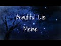 Beautiful Lie Meme Background FLASH WARNING Free To Use With Credit