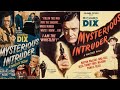 Mysterious intruder 1946