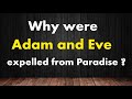 Why were Adam and Eve expelled from paradise? Dr. APJ Abdul Kalam Sir Motivational Quotes