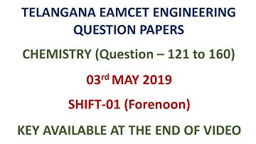 TS EAMCET 2019 Chemistry question paper - Engineering with key 03.05.2019 shift-01