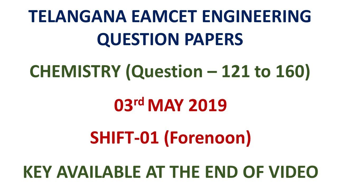 TS EAMCET 2019 Chemistry question paper - Engineering with key 03.05.2019 shift-01
