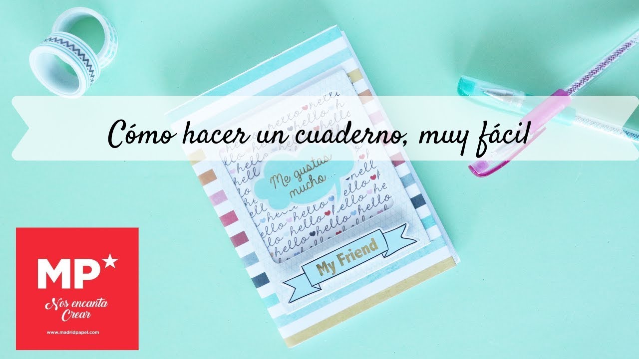 Tutorial: cómo hacer un cuaderno para regalar