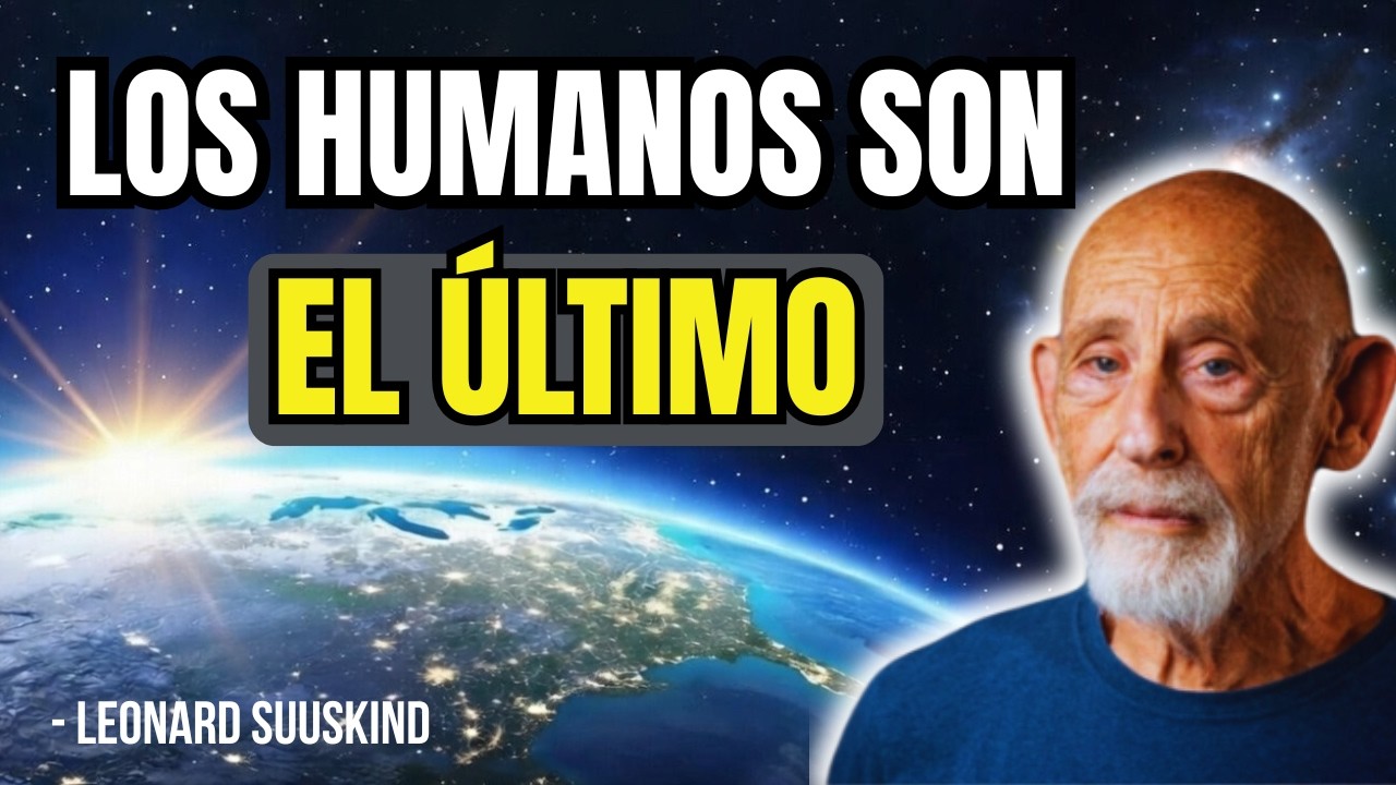 Por Qué la Vida Inteligente Es Rara  Leonard Susskind