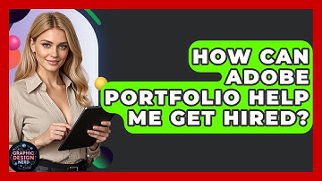 How Can Adobe Portfolio Help Me Get Hired? - Graphic Design Nerd