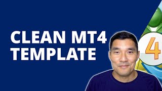 How to Setup a Clean MT4 Chart and Save a Template  MetaTrader 4 Tutorial