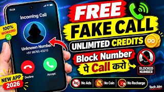 Free Fake Call App Unlimited Credits | Free Call App 2026 | How To Call A Blocked Number screenshot 1