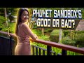 Phuket Sandbox.Good or bad? Phuket, Thailand September 2021.